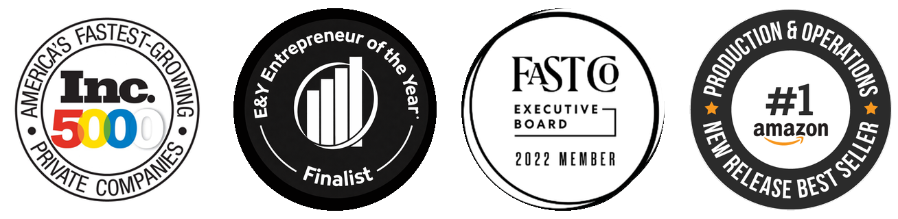 Inc. 5000 America's Fastest-Growing Private Companies, E&Y Entrepreneur of the Year Finalist, Fast Company Executive Board 2022 Member, Amazon #1 New Release Best Seller